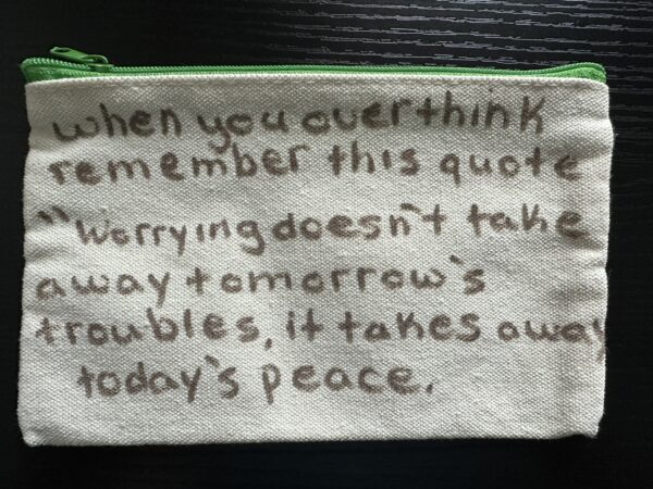 Dual Side Small Bag - Worry Quote